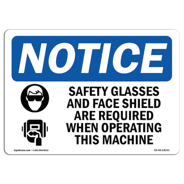 OSHA Sign, Safety Glasses And Face Shield With Symbol, 14in X 10in Aluminum, 14" W, 10" H, Landscape